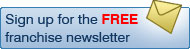 Sign up for Franchise Newsletter